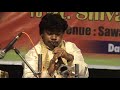 2.SHEHNAI BY PT.S.BALLESH & KRISHNA BALLESH WITH TABLIST-PT.RAVINDRA YAVAGAL-PT.M.N.MUNESH.mov