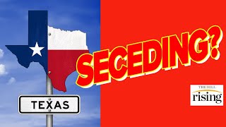 Texas SECEDING? GOP Pushes 2023 Referendum To Leav