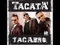 Tacabro – Tacata