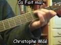 Christophe Maé - Ca Fait Mal