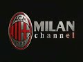 Milanchannel...Noi siamo questi 1