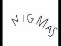 Nigmas mini series