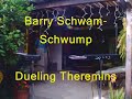 barry schwam/schwump  dueling theremins