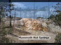 Yellowstone Geothermal Features and Scenic Spots