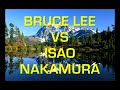 Bruce Lee vs Isao Nakamura