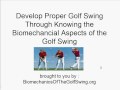Biomechanics of the Golf Swing