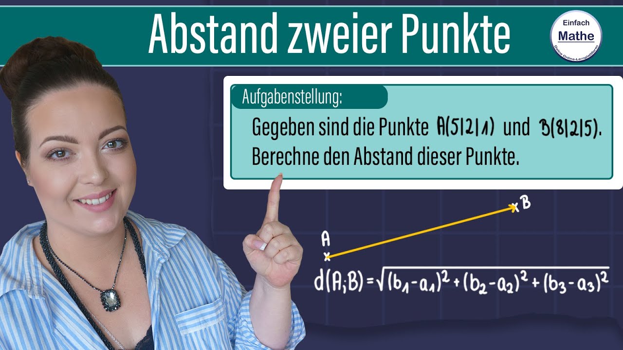 Abstand zweier Punkte mit Vektoren berechnen | Mit Formel und kleinschrittig