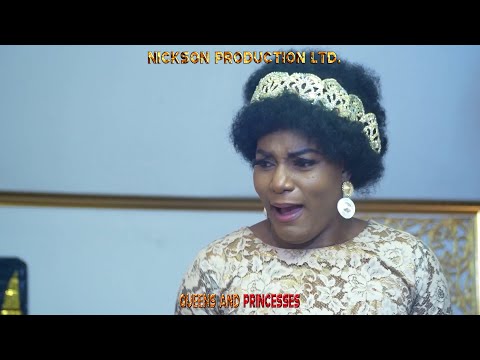 QUEENS AND PRINCESSES (New Hit Movie) - 2020 Latest Nigerian Nollywood Movie