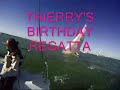 THIERRY'S BIRTHDAY REGATTA