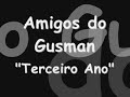 amigos do gusman  terceiro ano 