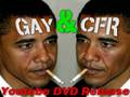 RON PAUL 4409 -- OBaMA -- GAY & CFR?
