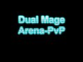 Dual Mage Arena #2 HD