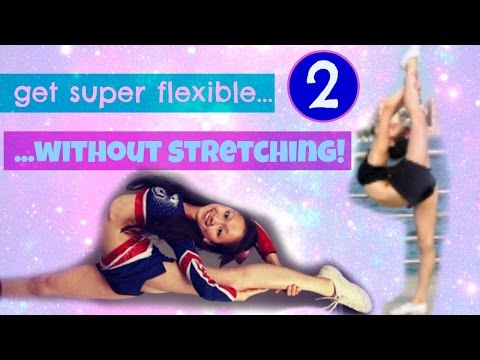 how to become really flexible