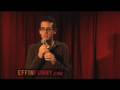 Eric Acosta Effinfunny Stand Up - We're Dumb