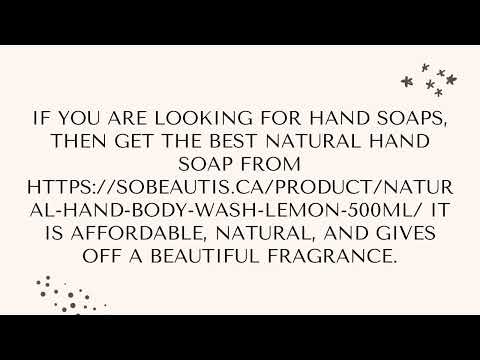 Top Best Natural Hand Soap – Sobeautis.ca