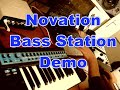 Novation Bass Station Demonstation :D