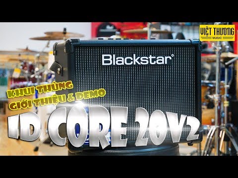 Review và demo amplifier Blackstar ID Core 20 V2