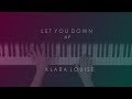 LET YOU DOWN | NF Piano Cover