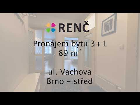 Video Pronájem zděného bytu 3+1 (89 m2) v bytovém domě v centru města Brna, na ulici Vachova