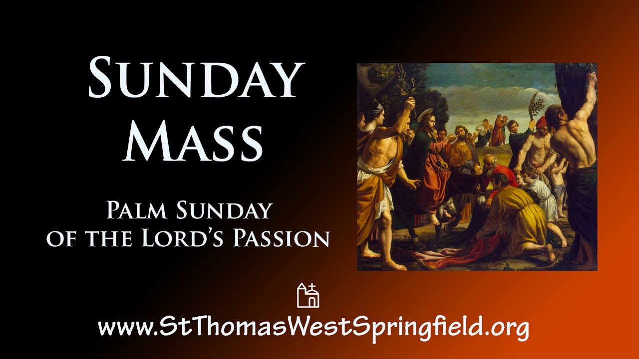 Palm Sunday Mass 28th March 2021 Today Mass Online