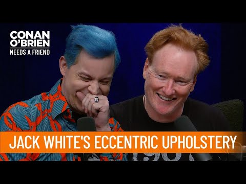 Jack White Was An Eccentric Upholsterer | Conan O’Brien Needs a Friend