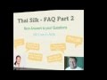 Thai Silk - FAQ About Thai Silk Part2
