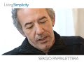LivingSimplicity video: Sergio Pappalettera