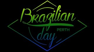 Caipirinha Entertainment presents: BRAZILIAN DAY IN PERTH 2016 - Video Production