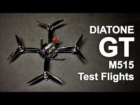 Diatone GT M515 FPV Racing RC Drone Flight Tests