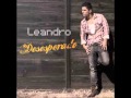 Leandro - Desesperado