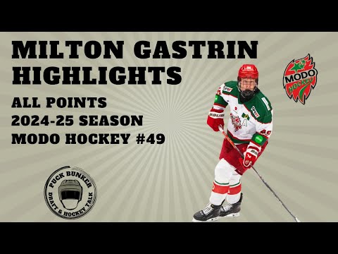  Milton Gastrin Highlights | All Points 2024-25 Season | 2025 NHL Draft Prospect 