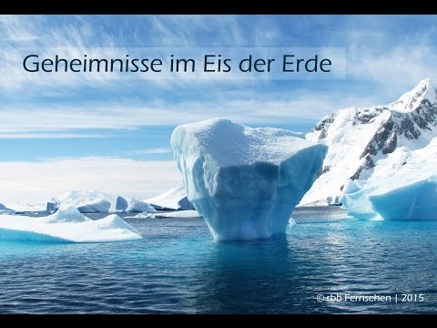 Geheimnisse im Eis der Erde | Doku