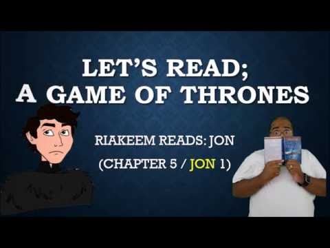 Let's Read "A Game of Thrones" Jon (Chapter 5 / Jon 1)