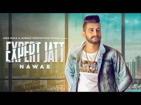 EXPERT JATT (TEASER) NAWAB | MISTA BAAZ | FULL SONG RELEASING ON 19 JAN | JUKE DOCK 2018