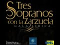 Las Tres Spranos y la Zarzuela 2