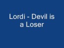 Lordi - Devil is a Looser
