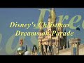 Disney's Christmas Dreams on Parade ディズニー・クリスマス・ドリームス・オンパレード