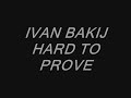 HARD TO PROVE