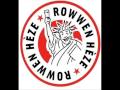 Rowwen Heze - The Moon Is Mine