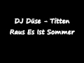 DJ Düse - Titten Raus Es Ist Sommer
