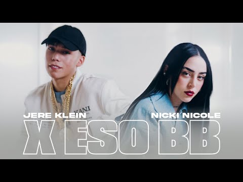 Jere Klein, Nicki Nicole “X eso BB”