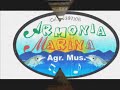 Armonia Marina primicia 2009´´es eterno´´