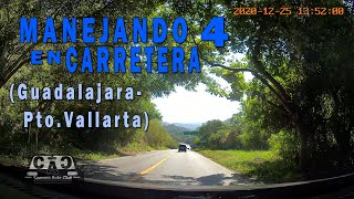 Manejando en carretera 4 (Guadalajara - Pto.Vallarta) música relax