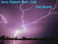 Jerry Ropero feat Cozi - The Storm (radio edit) [HQ]
