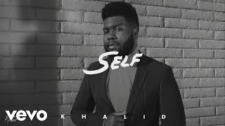 Khalid - Self tekst piosenki