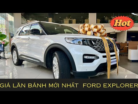 Sau Khi Giảm Giá 440 Triệu| Giá Lăn Bánh Ford Explorer Là Bao Nhiêu?