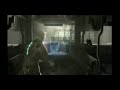 Dead Space - New Arrivals - Cut Off Their Limbs
