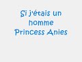 si j'�tais un homme princess anies