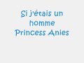 si j'�tais un homme princess anies