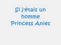 clip video Princess Anies Si J Etais Un Homme
